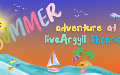 Summer Adventure at liveArgyll Libraries