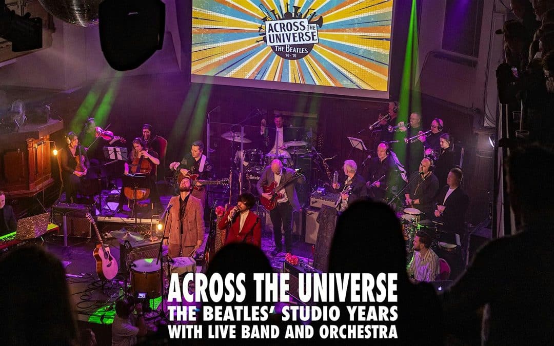 Across The Universe is a celebration of The Beatles’